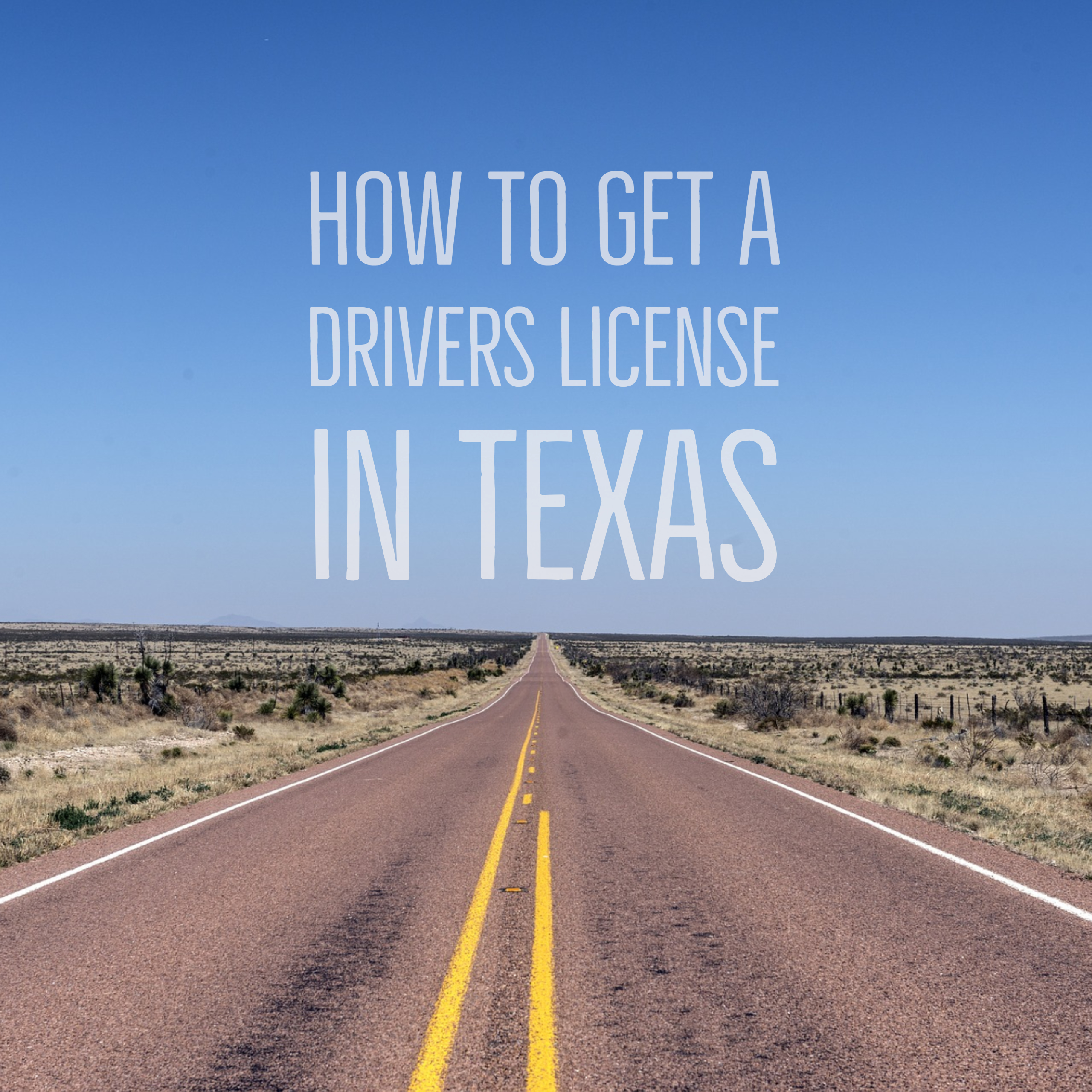 how to get a texas driver